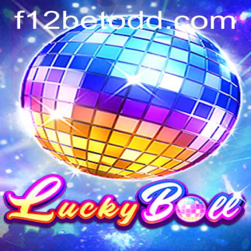 The Exciting World of LuckyBall: Rules, Gameplay, and F12Bet Connection